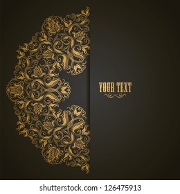 Elegant background with lace ornament and place for text. Floral elements, ornate background. Vector illustration. EPS 10.
