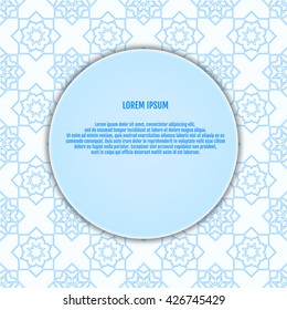 Elegant background with lace ornament and place for text. Geometric elements, ornate background. Vector illustration. EPS 10.
