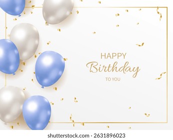 Elegant Birthday Greeting Card - Style Illustration with blue and Silver Balloons and Confetti, Displaying the Text "Happy Birthday to You" in a Graceful Font on a White Background