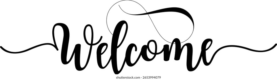 Elegant black script welcome sign with flourishes and modern calligraphy design
