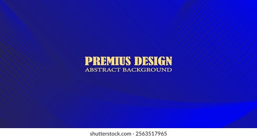 Elegant Blue Abstract Background with Premium Golden Typography