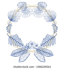 Elegant blue frame of hand drawn outline tropical leaves and golden polygons. Trendy rounded exotic greenery and flowers border for summer greeting cards, banner design, wedding decoration