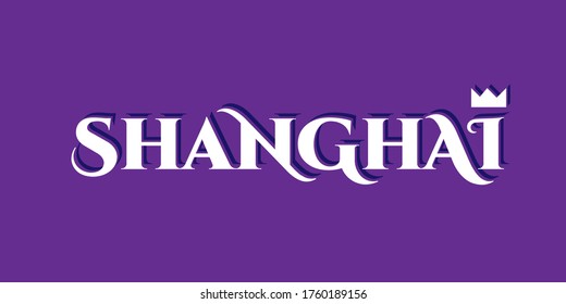 Elegant calligraphy Shanghai City Vector Logo with crown and drop shadow for marketing, tourism, travel and events promotion in white font on purple background