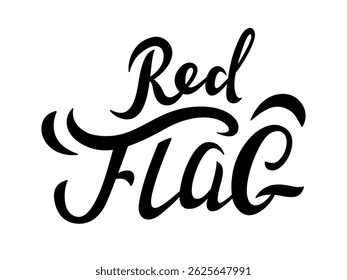 Elegant calligraphy text Red Flag. Script. Ideal for creative design projects