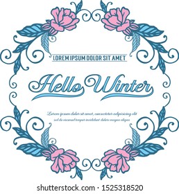 Elegant card of hello winter, with pattern of pink flower frame. Vector
