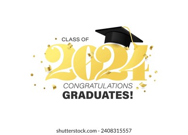 Elegant Class of 2024 Graduation Greeting Card Design. Chic Typography design with Graduation Cap and foiled confetti isolated on white background. Congratulations graduates