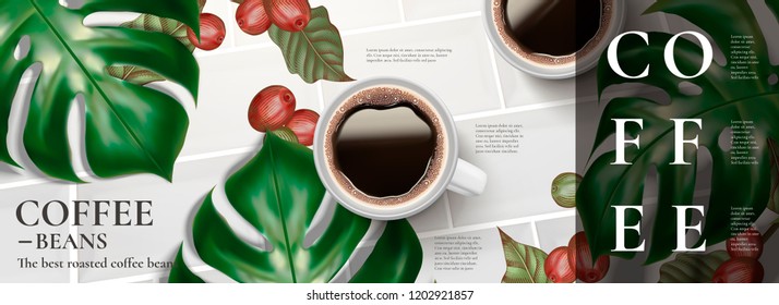 Elegant coffee banner ads with top view of black coffee and tropical leaves in 3d illustration