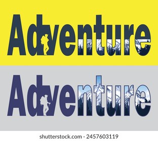 Elegant creative adventure vector typography t-shirt, poster, banner design