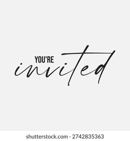 Elegant cursive text youre invited in black and white vector image