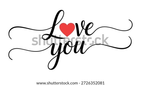 Elegant cursive typography “Love You” with red heart replacing the letter o and decorative swirls, romantic affectionate design expressing devotion, care, and heartfelt emotional connection