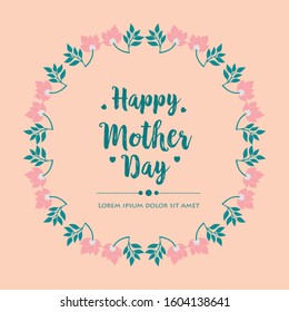Elegant Decor floral frame, for happy mother day modern greeting card design. Vector
