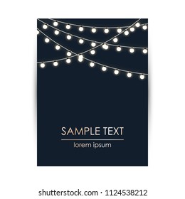 Elegant design template with lights garland and space for text. Invitation card. Vector cover.