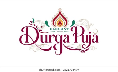 Elegante Durga Puja texto em maroon fonte caligráfica com decoração floresce um design de chama lágrima acima dele e ELEGANTE escrito em uma fonte sans-serif menor O fundo é branco