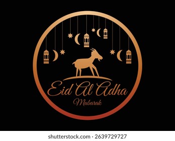 Elegant Eid Al Adha greeting card with golden goat silhouette, crescent moons, lanterns, and stars on a green background, featuring festive typography and Islamic decorative elements.