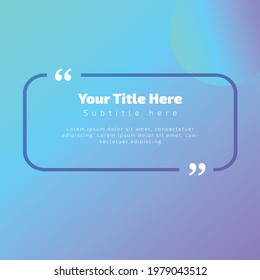 Elegant eye-catching quoted text area 