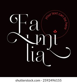 Elegant 'Familia' logo in decorative serif font with flourishes, set on a black background with a customizable red accent.