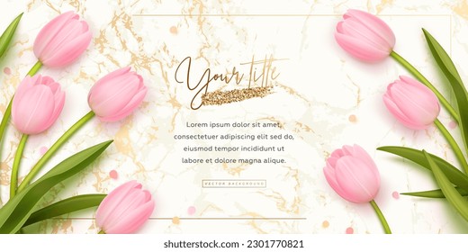 Elegant festive horizontal banner, poster or greeting card template with 3d pink tulips and golden elements on light realistic marble background. Vector illustration