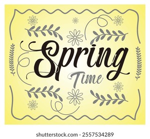 Elegant floral design with graceful typography expressing the beauty of springtime. Features delicate flowers and leaves on a soft yellow background. Flat vector modern illustration 