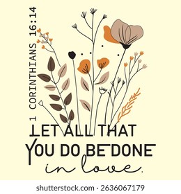 ELEGANT FLOWERS AND TYPE COLORFUL AND BACKGROUND FOR INSPIRE