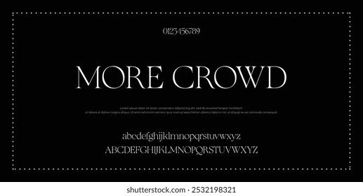Elegant Font Uppercase Lowercase And Number. Classic Lettering Minimal Fashion Designs. Typography modern serif fonts regular decorative vintage concept. vector illustration