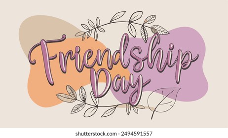 Elegant Friendship Day card with pink and orange abstract shapes and leaves	