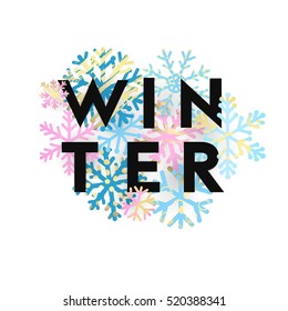 Elegant and fun winter lettering design with shiny and bright snowflakes in frame on white background. Vector illustration EPS 10