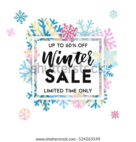 Elegant and fun winter lettering design with shiny and bright snowflakes in frame on white background. Vector illustration EPS 10