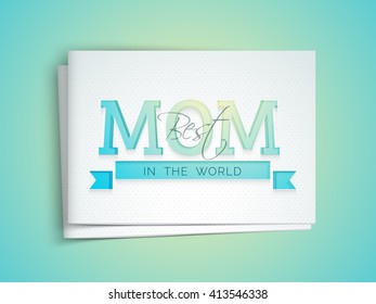 Elegant glossy greeting card design with envelope and stylish text Best Mom for Happy Mother's Day celebration.