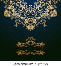 Elegant gold frame banner with crown, floral elements  on the ornate background. Vector illustration. EPS 10.