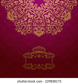 Elegant gold frame banner with crown, floral elements  on the ornate background. Vector illustration. EPS 10.