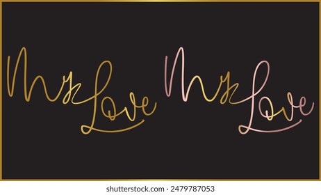 Elegant golden hand written vector My Love calligraphy word, Gold and hand drawn My Love text for lovers, Isolated golden vector my love word.