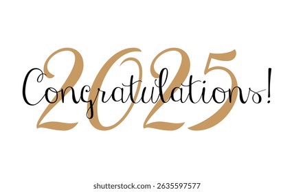 Elegant Graduation Vector Class of 2025 Calligraphy Design Congratulations on graduation 2025