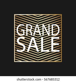 Elegant Grand Sale banner with gold lines in black frame on dark background. Vector illustration.