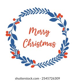 Elegant greeting card with Christmas wreath. Botanical elements, blue branches and red berries. Merry Christmas, lettering, vector illustration. Holiday symbol.