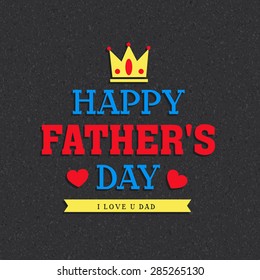 Elegant greeting card design decorated with beautiful crown and hearts for Happy Father's Day celebration.