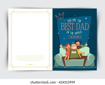 Elegant Greeting Card design with illustration of cute daughters loving their father on occasion of Father's Day celebration.