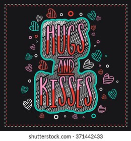 Elegantes Grußkartendesign mit stylischem Text Hugs und Kisses zum Happy Valentinstag.