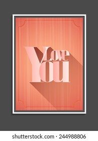 Elegant greeting card design with text Love You on stylish background for Happy Valentines Day celebration. 