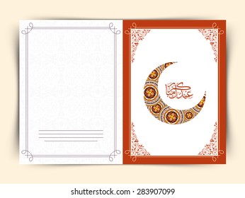 Elegant greeting card with floral design decorated moon and Arabic calligraphy of text Eid Mubarak for Muslim community festival celebration.