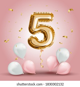 Elegant Greeting celebration five years birthday. Anniversary number 5 foil gold balloon. Happy birthday, congratulations poster. Golden numbers with sparkling golden confetti. Vector background