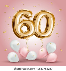 Elegant Greeting celebration sixty years birthday. Anniversary number 60 foil gold balloon. Happy birthday, congratulations poster. Golden numbers with sparkling golden confetti. Vector background