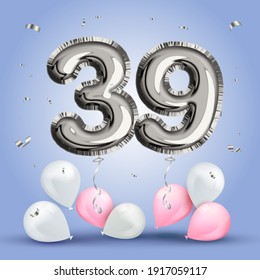 Elegant Greeting celebration thirty nine years birthday. Anniversary number 39 foil silver balloon. Happy birthday, congratulations poster. Silver numbers with sparkling silver confetti. Vector 