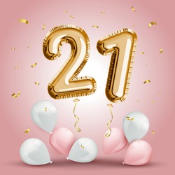Elegant Greeting Celebration Twenty One Years Birthday. Anniversary Number 21 Foil Gold Balloon. Happy Birthday, Congratulations Poster. Golden Numbers With Sparkling Golden Confetti. Vector