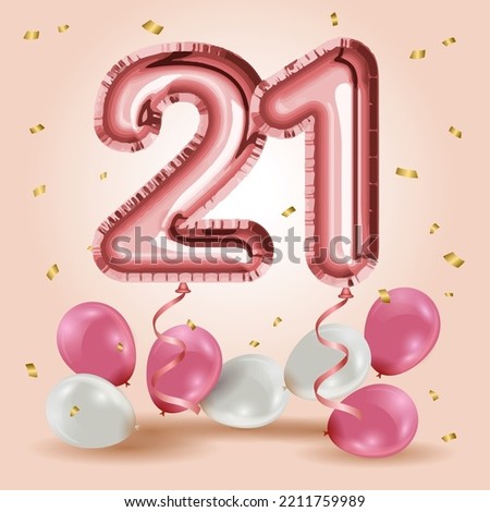 Elegant Greeting celebration twenty one years birthday. Anniversary number 21 foil rose gold balloons. Happy birthday, congratulations poster. Rose Gold number with sparkling golden confetti. Vector