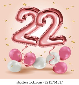 Elegant Greeting celebration twenty two years birthday. Anniversary number 22 foil rose gold balloons. Happy birthday, congratulations poster. Rose Gold number with sparkling golden confetti. Vector