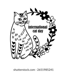 Elegant hand-drawn cat beside a floral wreath in ink textures, perfect for international cat day celebrations and pet-themed creative projects on a white background.