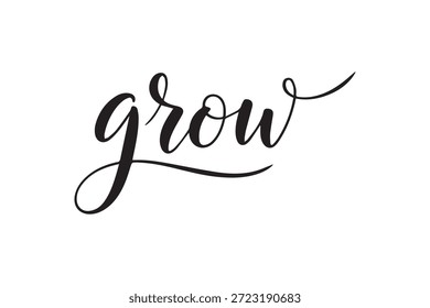 Elegant handwritten grow in black cursive script with a decorative underline on a clean white background