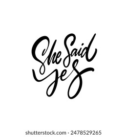 Elegant handwritten 'She Said Yes' typography, perfect for engagement announcements and wedding invitations.