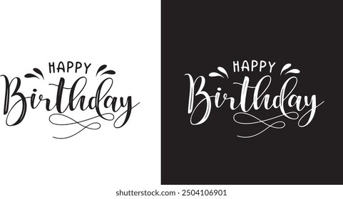 Elegant happy birthday calligraphy, perfect for greeting cards, party invitations, and celebration banners, featuring stylish script font and