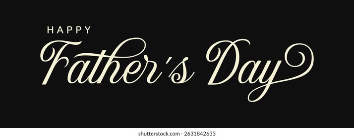Elegant Happy Father’s Day Script Typography on Black Background Vector